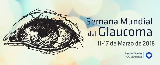 Semana Mundial del Glaucoma - VERTE Oftalmología Barcelona