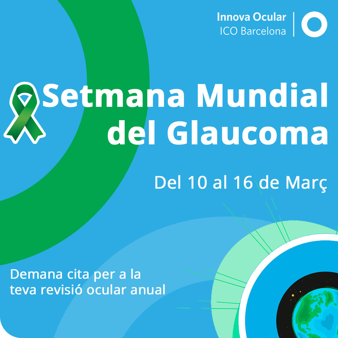 Setmana mundial del Glacuoma - VERTE Oftalmología Barcelona